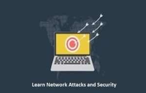Learn Network Attacks and Security Free Udemy Course