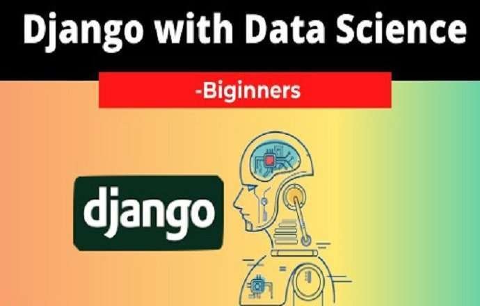 Django with Data Science Course Free