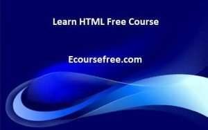 Learn HTML in a Weekend Course Free Udemy