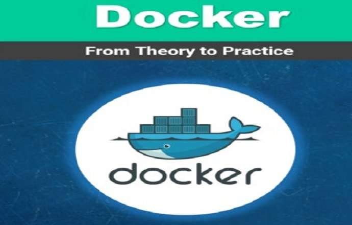 Docker From Theory to Practice Course Free