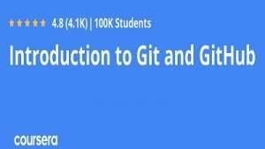 Introduction to Git and GitHub Coursera Online Course Free