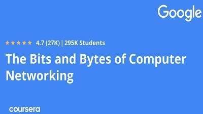 The Bits and Bytes of Computer Networking Coursera Online Course Free