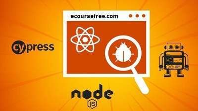 React Web App Testing With NodeJs Course Free - Cypress, and WebDriverIO