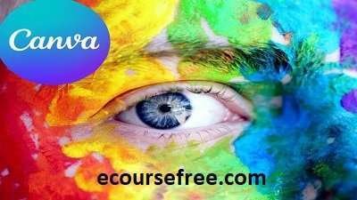 Learn Canva How to Use Canva to Grow your Business Online Free Course