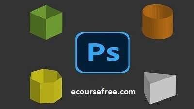 Learn Product Design and Modelling with Photoshop 3D Free Online Course